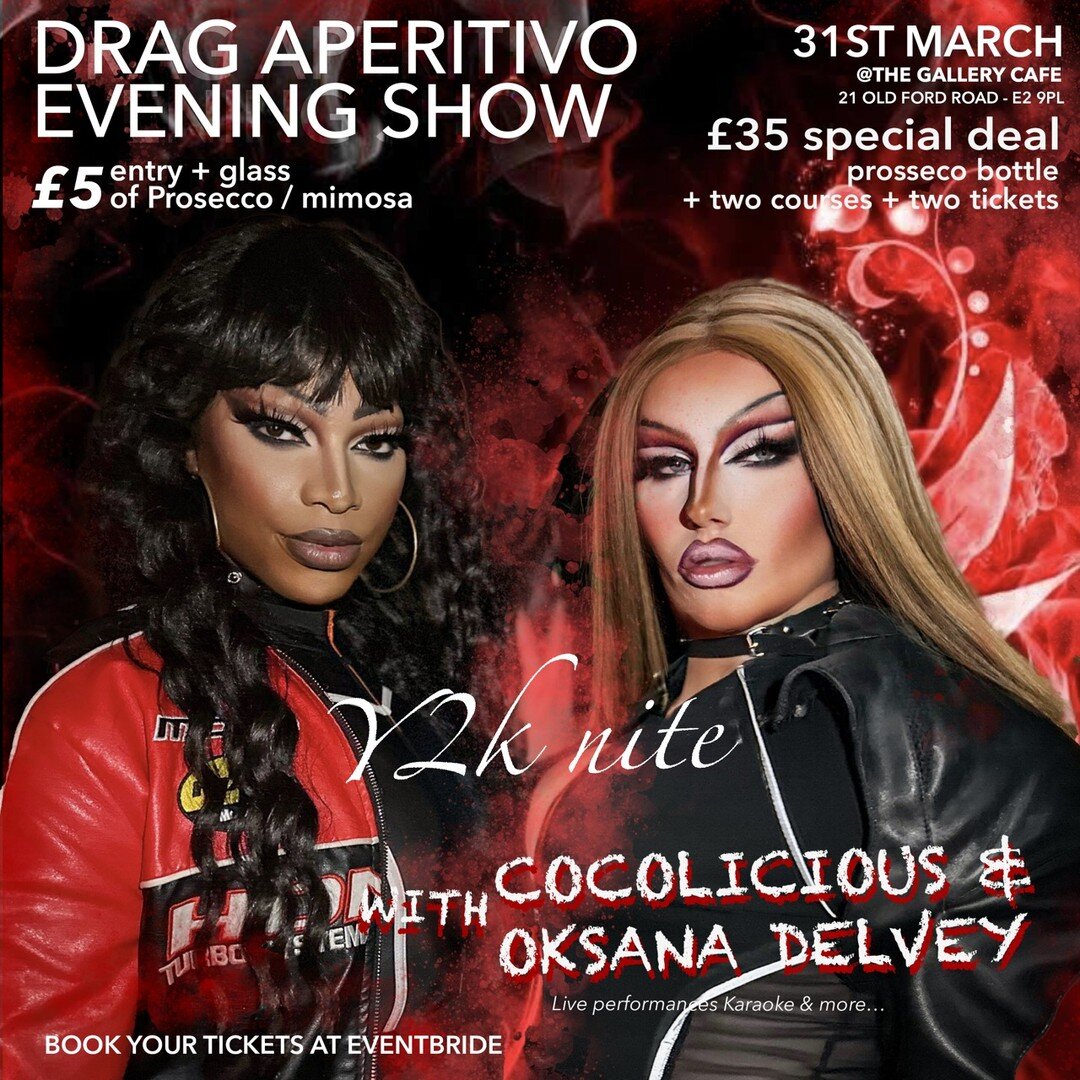 The Drag Aperitivo at The Gallery Cafe is back.

Our splendid Drag Queens: Oksana Delvey, the Queen who came all the way from Poland and Cocolicious the French drag diva of London are going to share energy and fun with us again.

At 7 pm, they will e