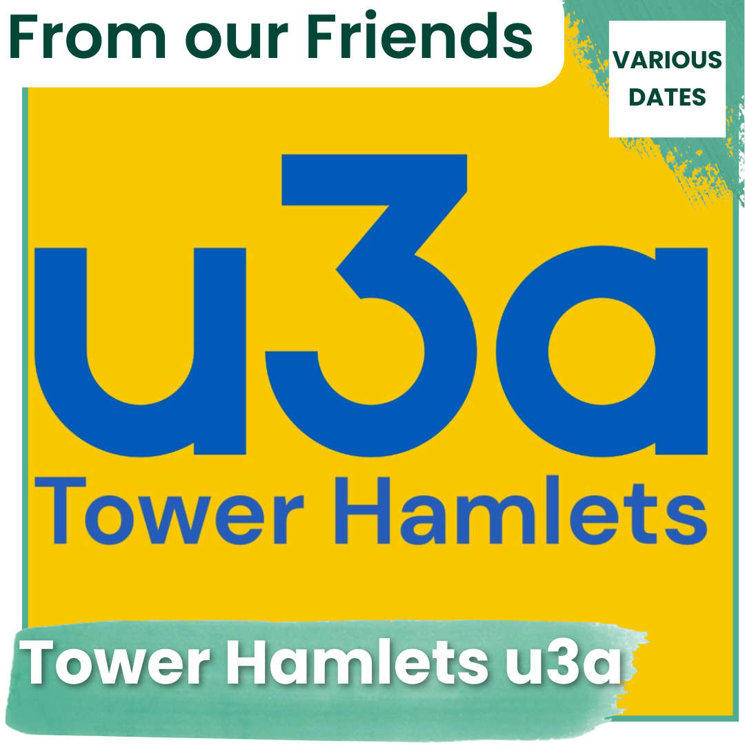 Tower Hamlets u3a