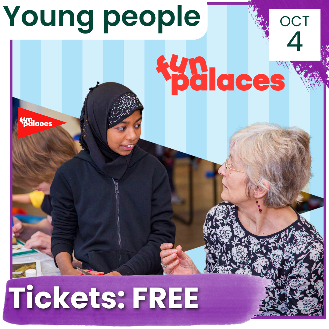 EVENT: St Margaret’s House Fun Palace