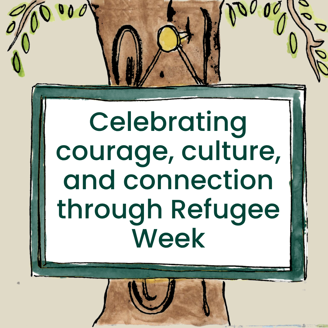 Refugee Week – what it means to us