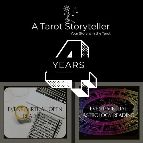 🥳4 Year Anniversary Special through August 31st🥳 

As of August 8th - &ldquo;A Tarot Storyteller&rdquo; is 4 years old.  Woohooo

You won&rsquo;t find &ldquo;A Tarot Storyteller&rdquo; prior to 8/8/2021 because before that time, I was &ldquo;A Taro