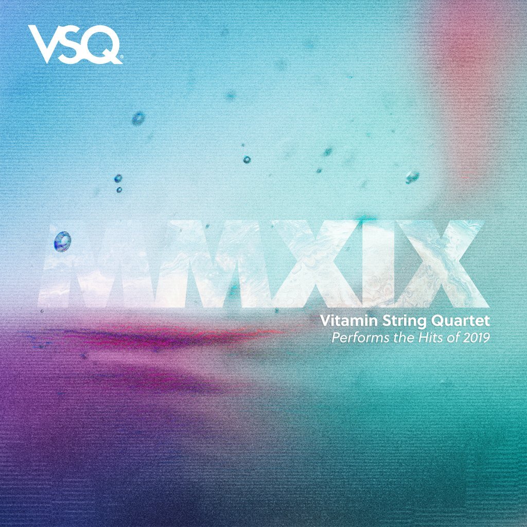 VSQ Hits of 2019 Album - digital release 