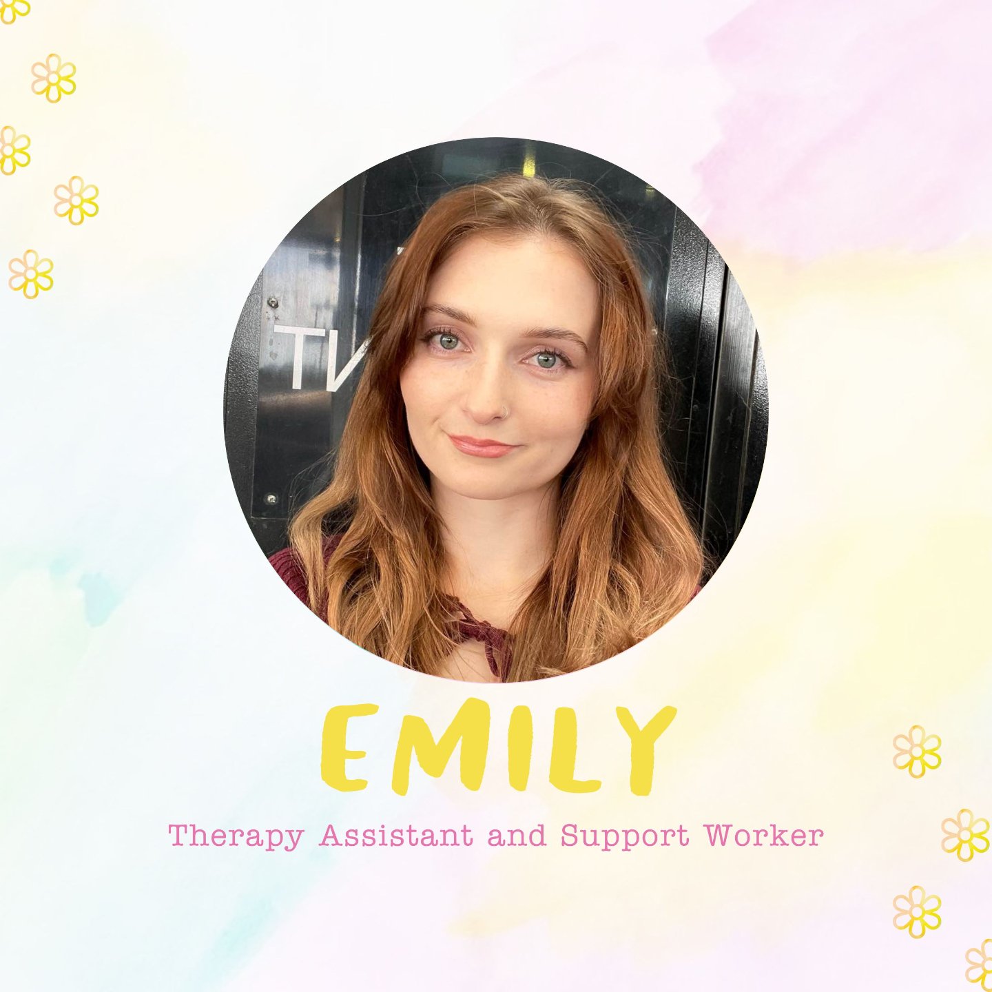 Meet our newest Therapy Assistants and Support Worker.... Emily!

We asked three fun facts, and this is what she shared...

🌟 I am one of five girls in my family (we get quite crazy and silly when we are together!)

🌟 I did horseriding throughout m