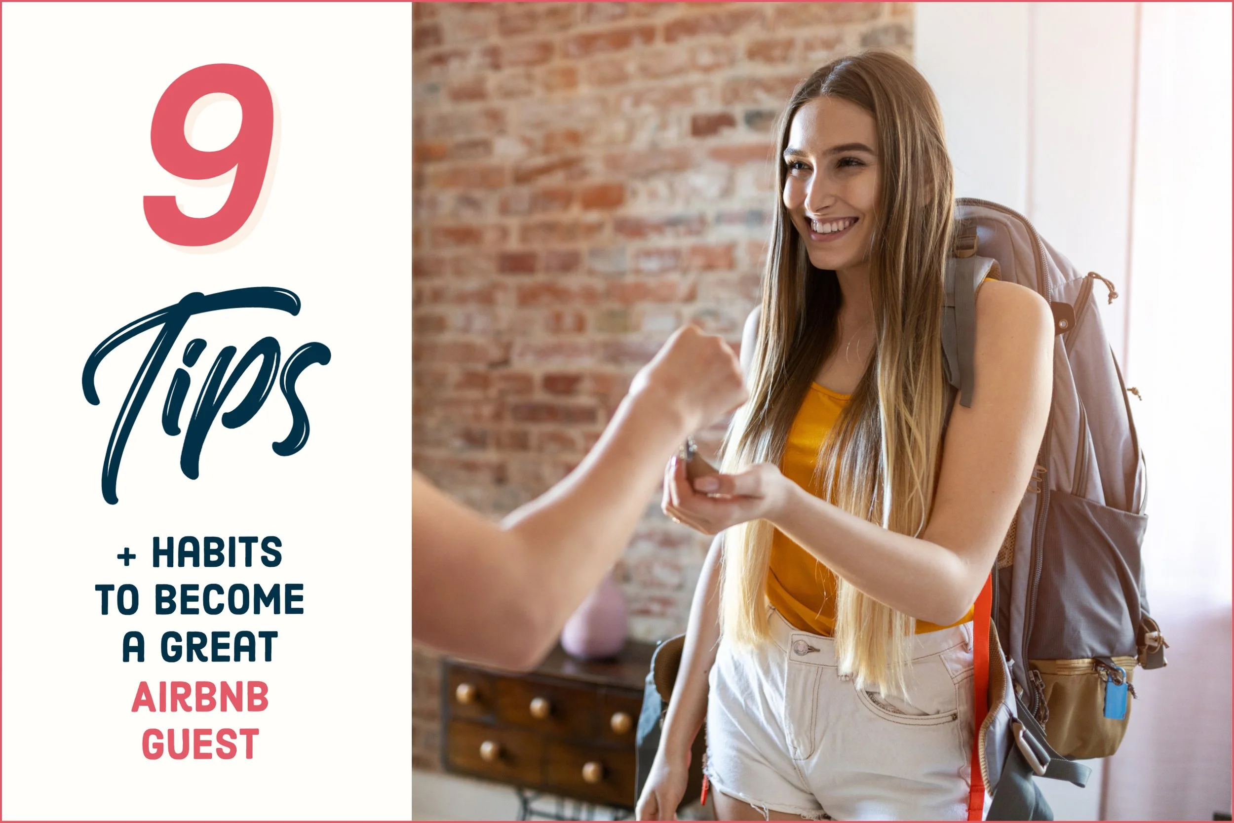 9 Tips & Habits to a Great Airbnb Guest — Best Airbnb Canada