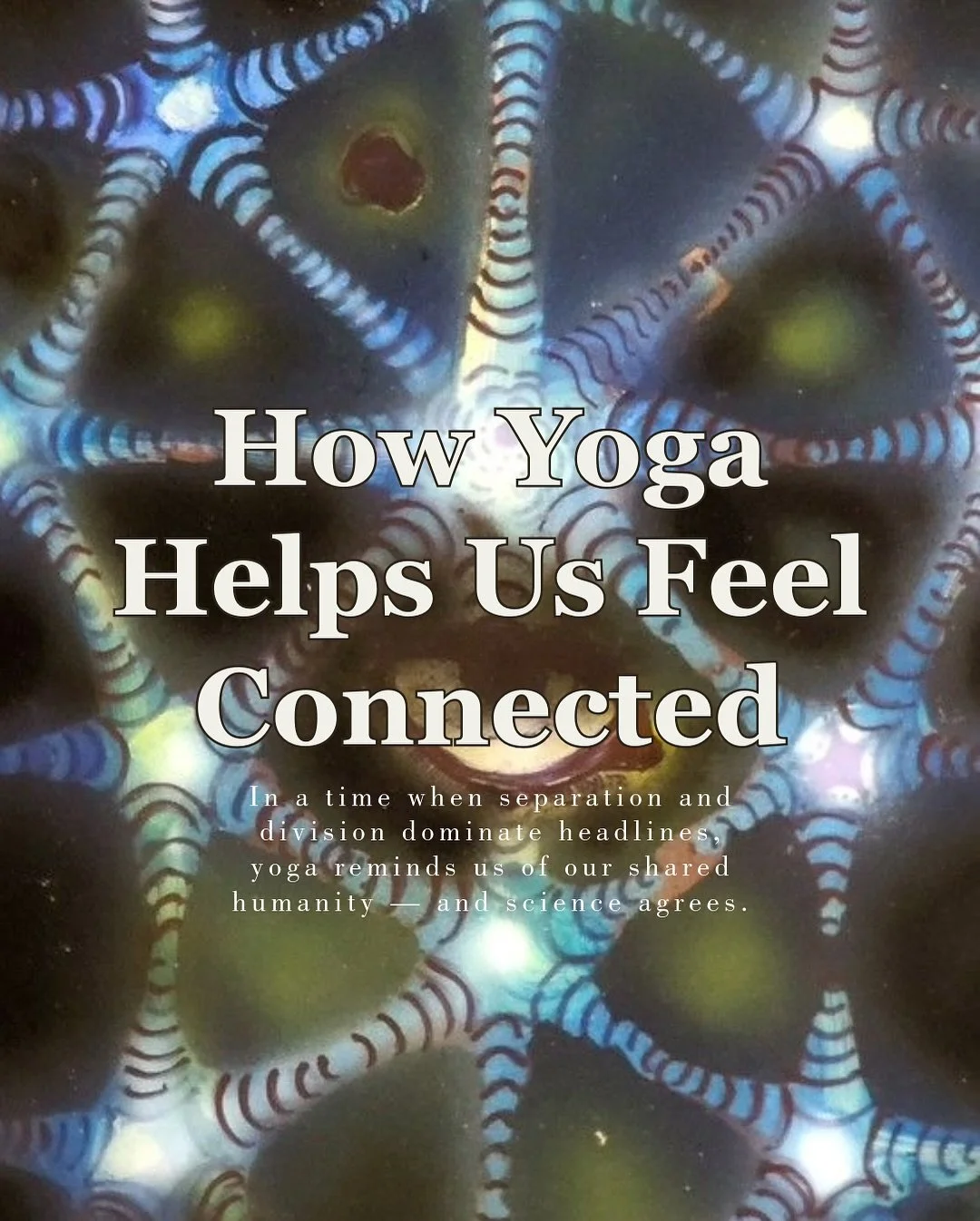 The yogic path is about union: mind, body, and consciousness coming together. But this sense of union doesn&rsquo;t end within us, it expands outward, reminding us how deeply connected we are to one another.

The more we practise, the more we remembe