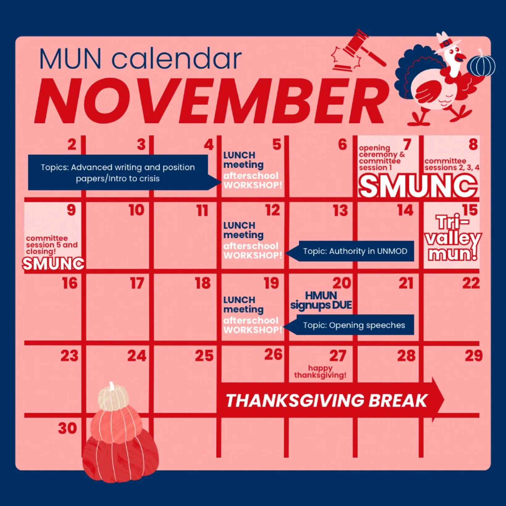 happy november! check out what we have in store for this month 😁 SMUNC will be taking place from 11/7-11/9, Tri-valley MUN on the 15th, and HMUN signups are due on the 20th! 🦃🦃 (repost due to hmun registration date change!)