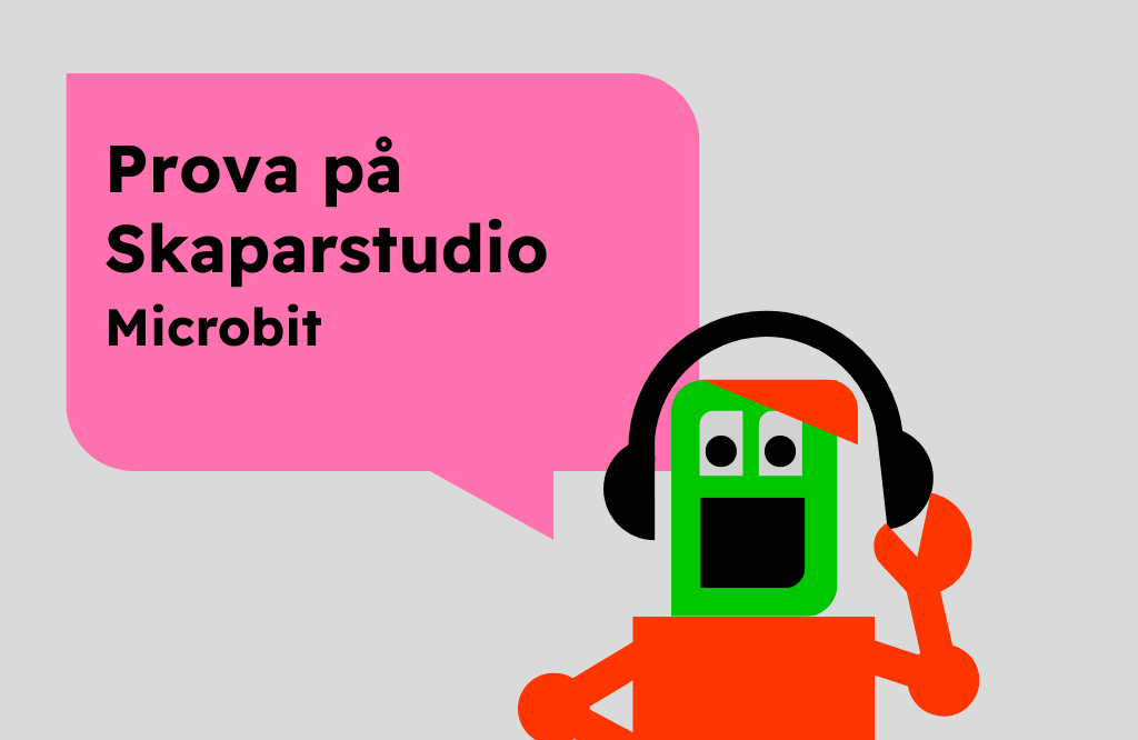 Skärholmens bibliotek: Prova på Skaparstudio (microbit)