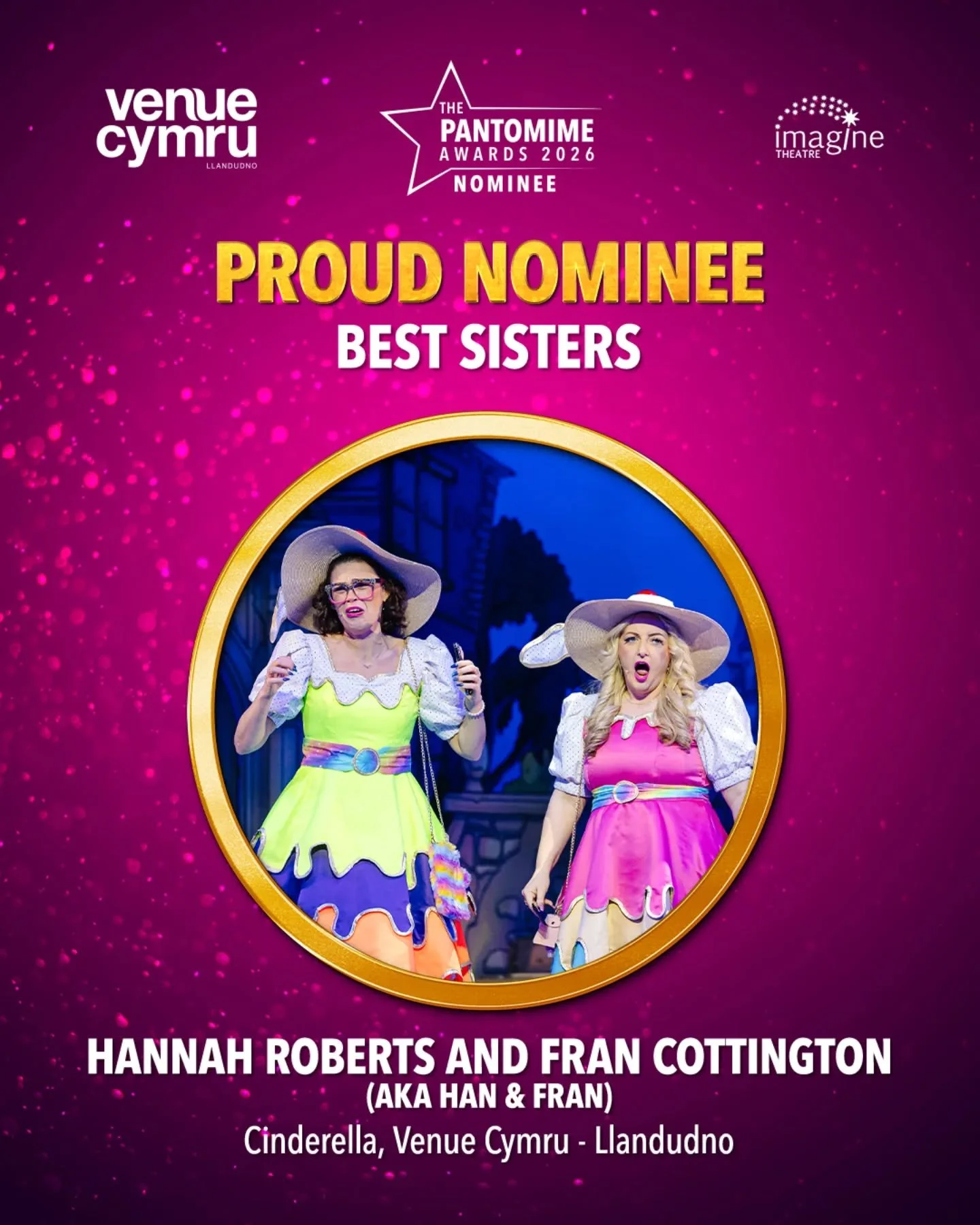 Han &amp; Fran nominated for Best Sisters for Cinderella at Venue Cymru in the UK Pantomime Awards.
@ukpantomime