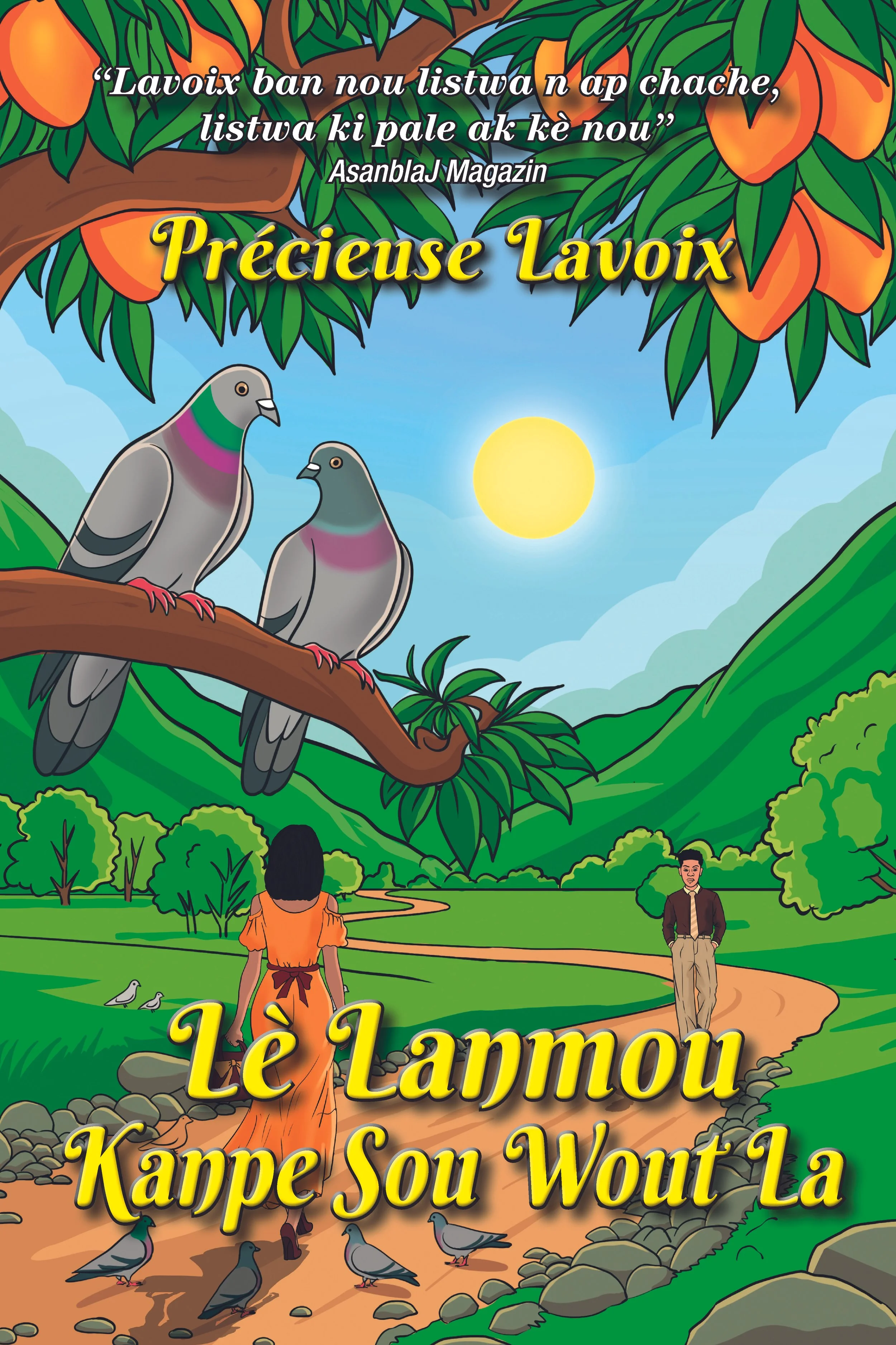 Lè Lanmou Kanpe Sou Wout La