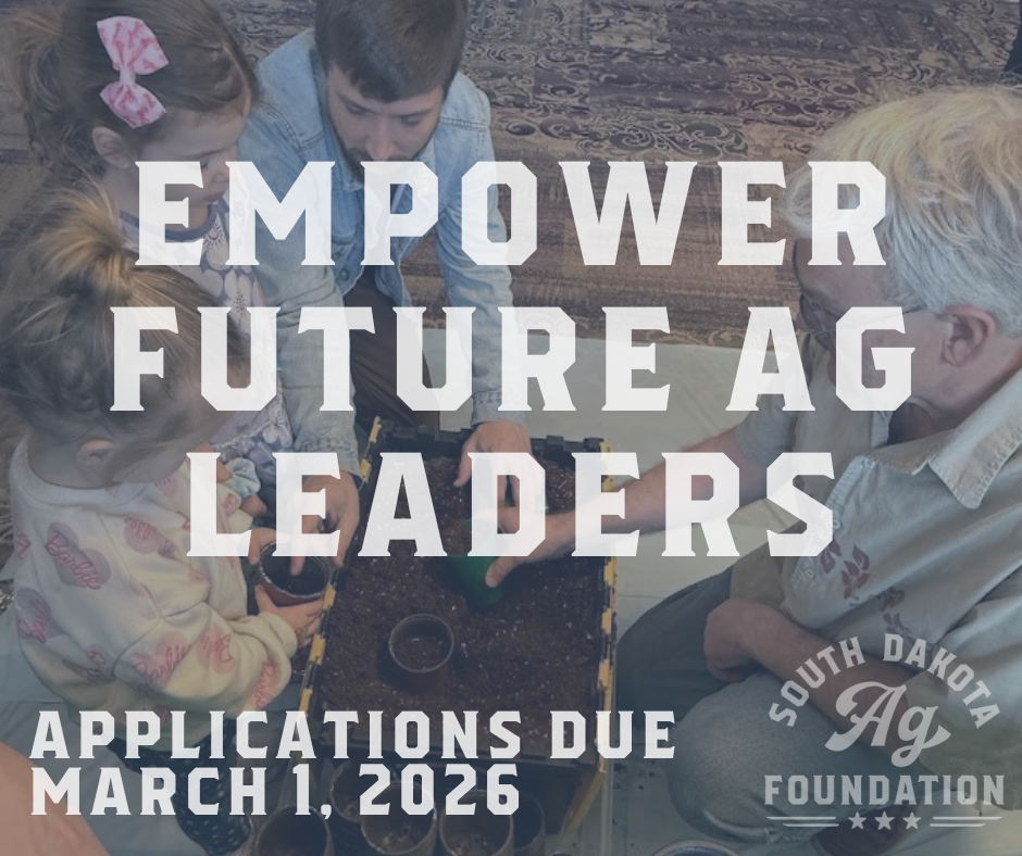 South Dakota Ag Foundation Opens Applications for Two Grant Programs Supporting Youth, Education, and Agricultural Innovation