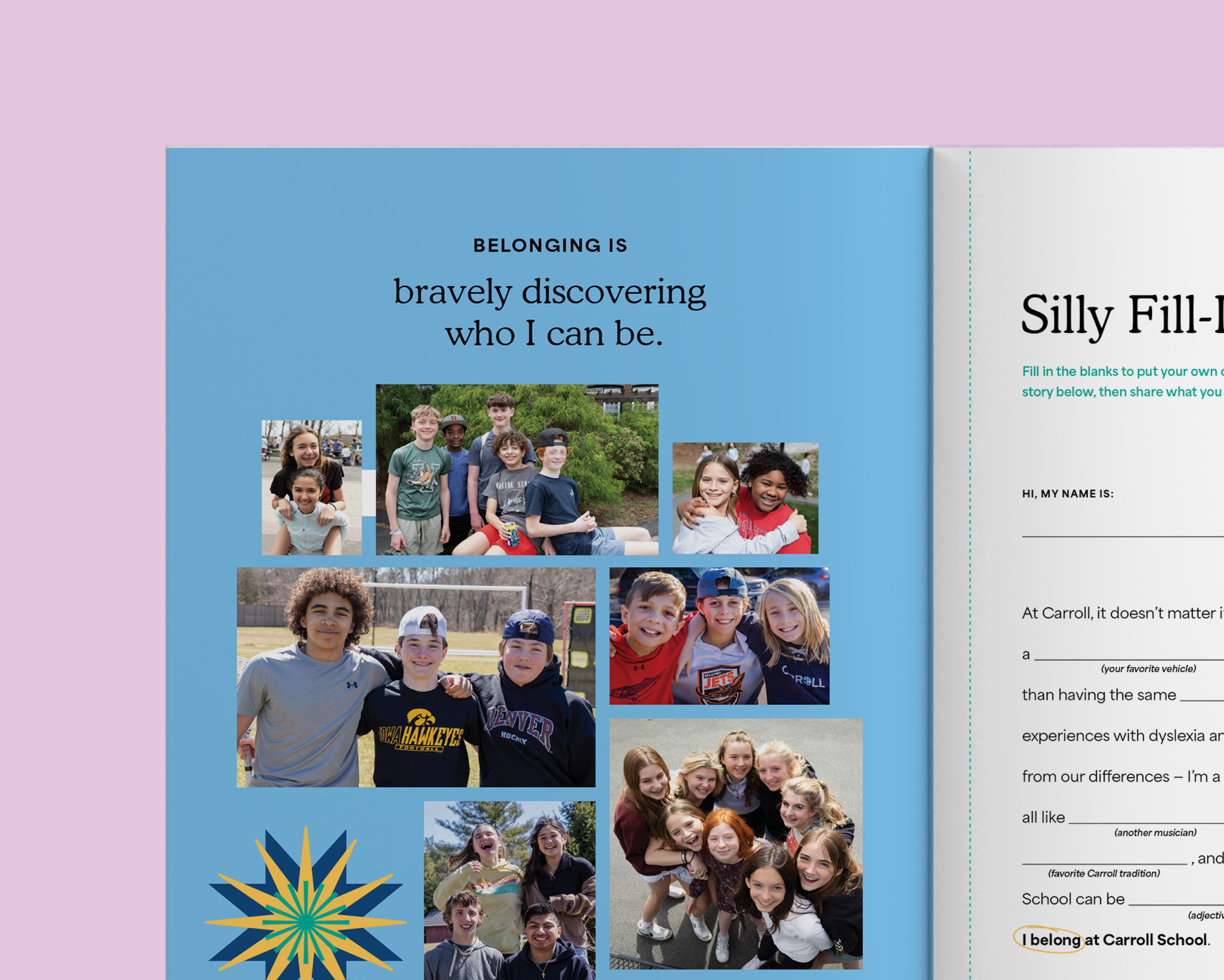 Annual report for Carroll School "Belonging is bravely discovering who I can be" with photos of diverse children outdoors and at school, and parts of fill-in-the-blank sentences about identity and belonging.