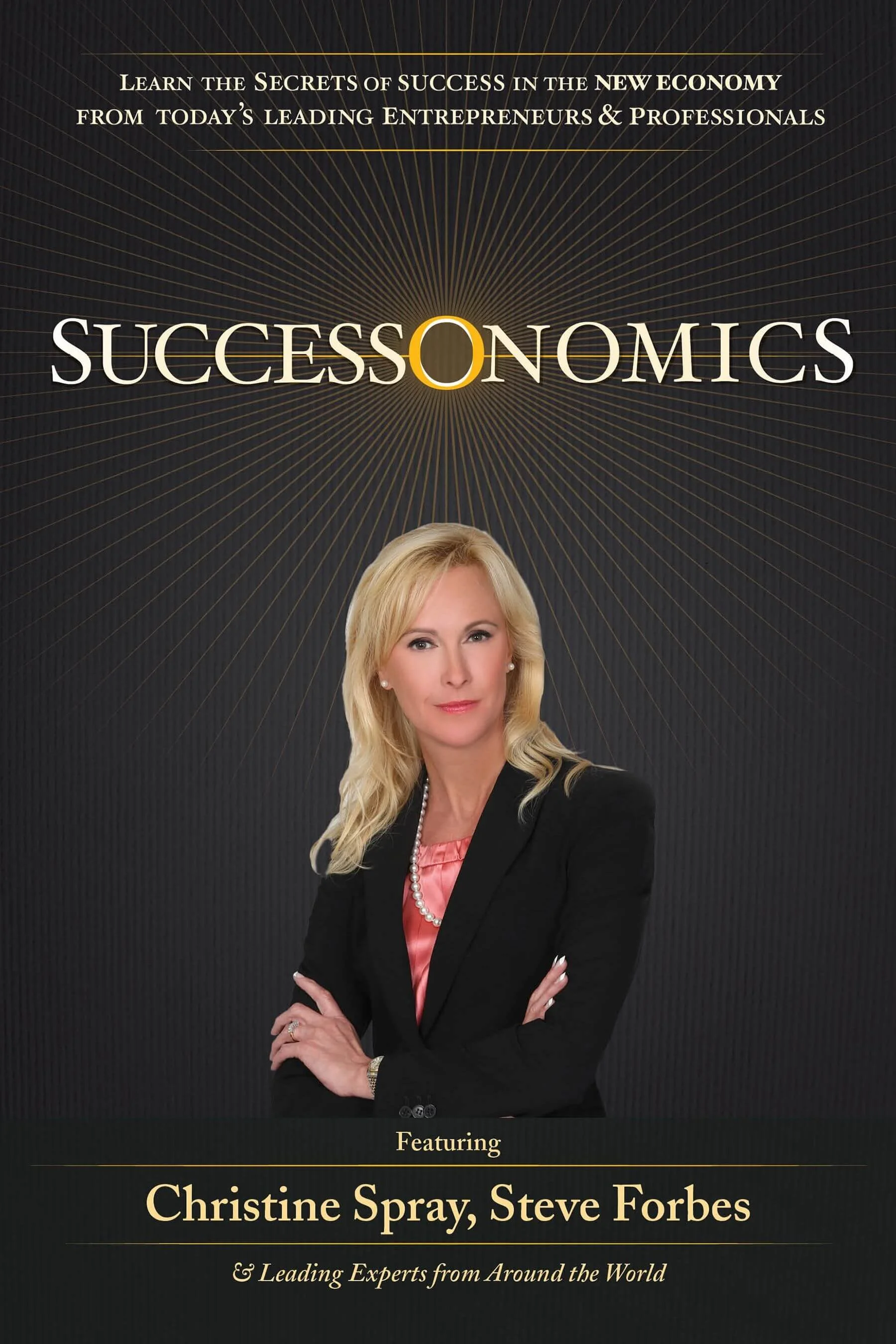 Success-o-nomics-Christine-Spray-Steve-Forbes.jpeg