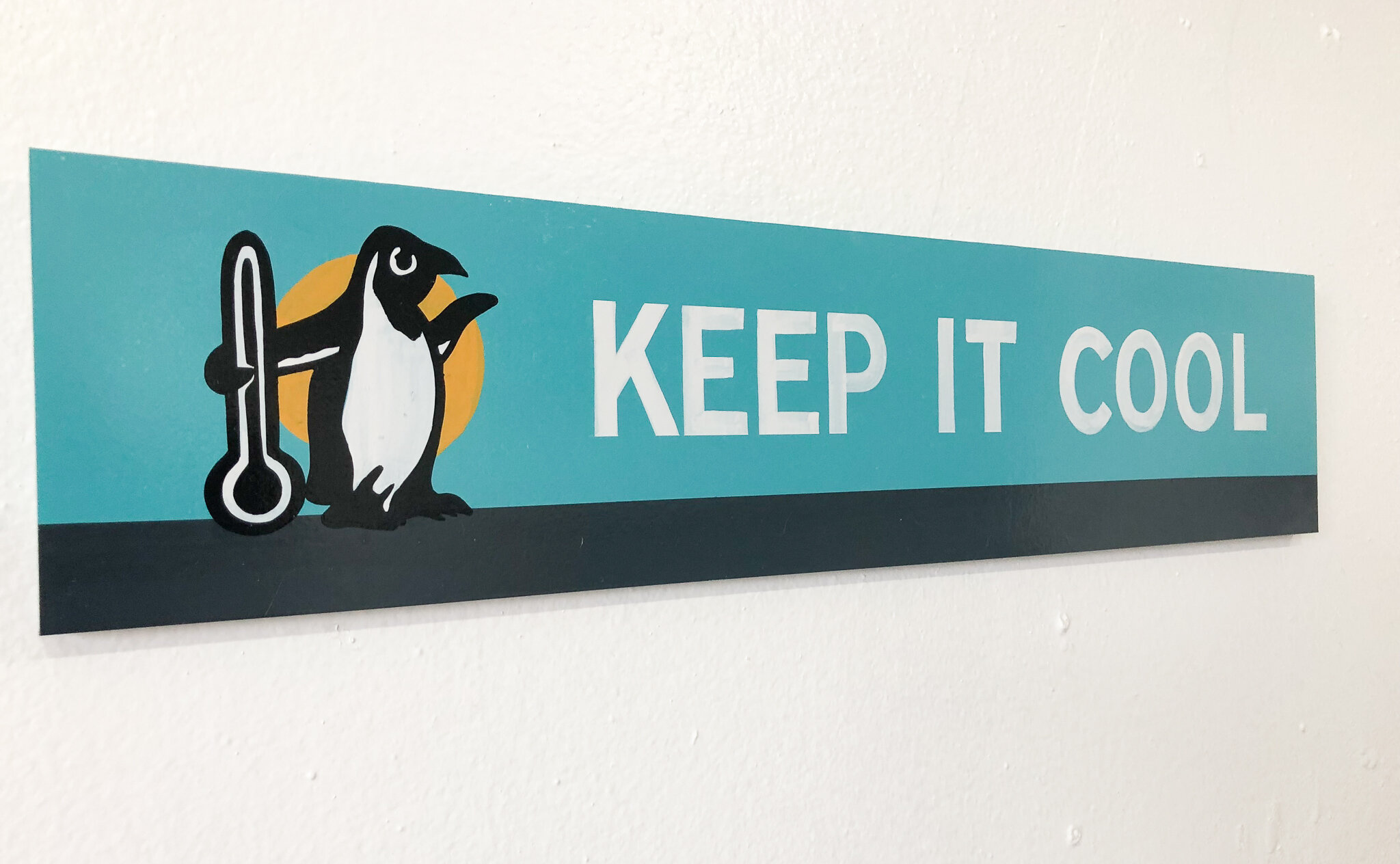handpainted "keep it cool" sign