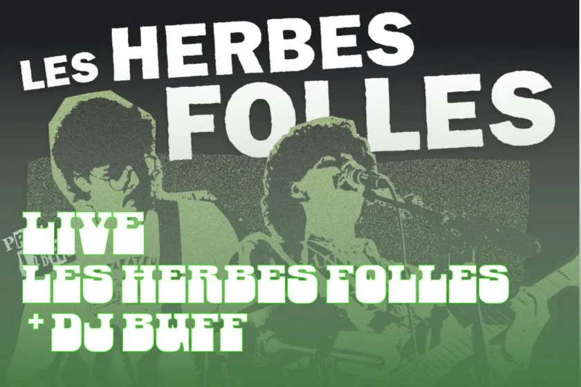 Les herbes folles + DJ Buff