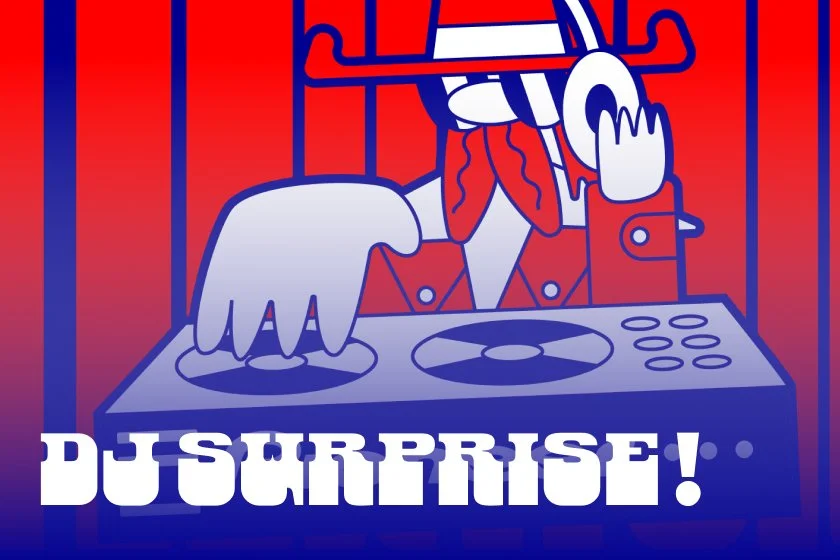 DJ SURPRISE !