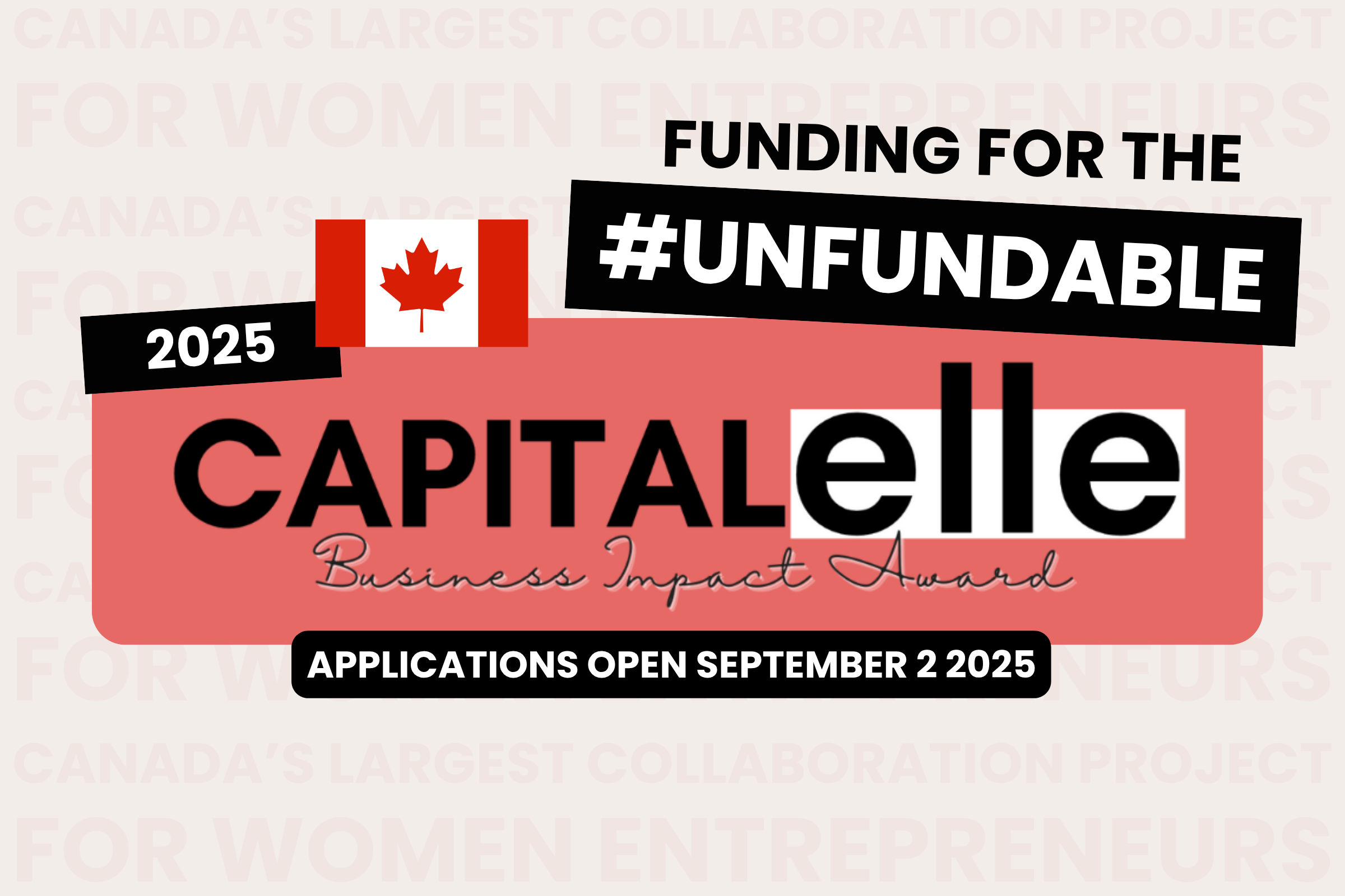 The Capital Elle Business Impact Award: Funding the Unfundable