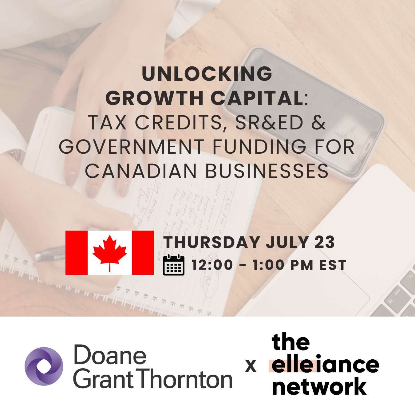 Unlocking Growth Capital: Doane Grant Thornton X The Elleiance Network | July 23