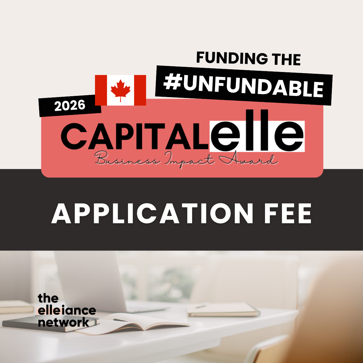 Application Fee | 2026 Capital Elle Business Impact Award