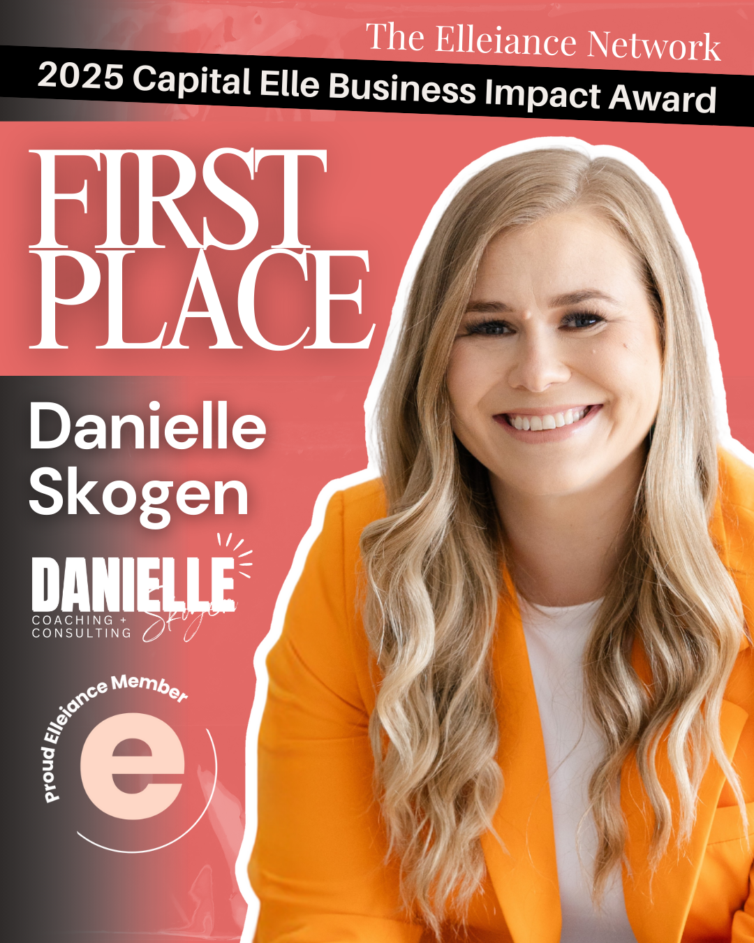 Danielle Skogen, 1st Place - 2025 Capital Elle Business Impact Award