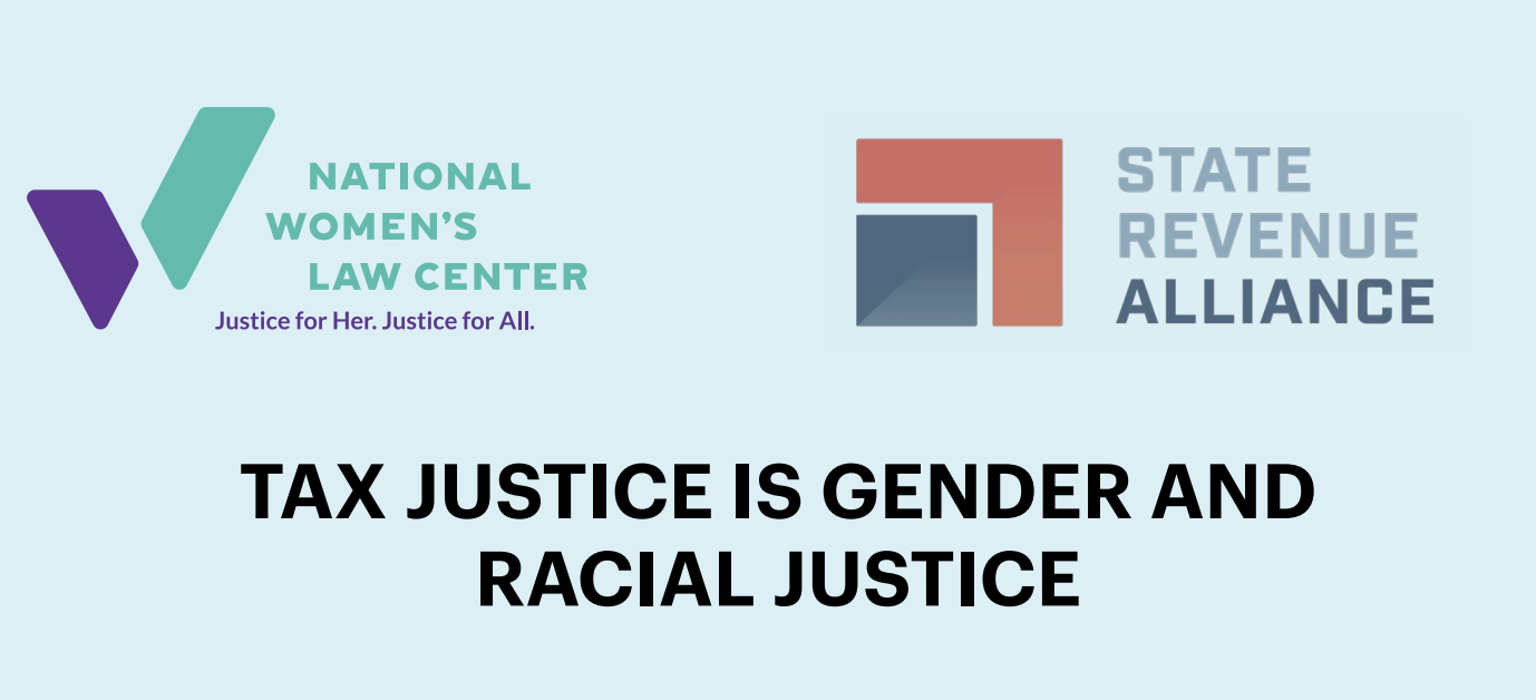 TAX JUSTICE IS GENDER AND RACIAL JUSTICE