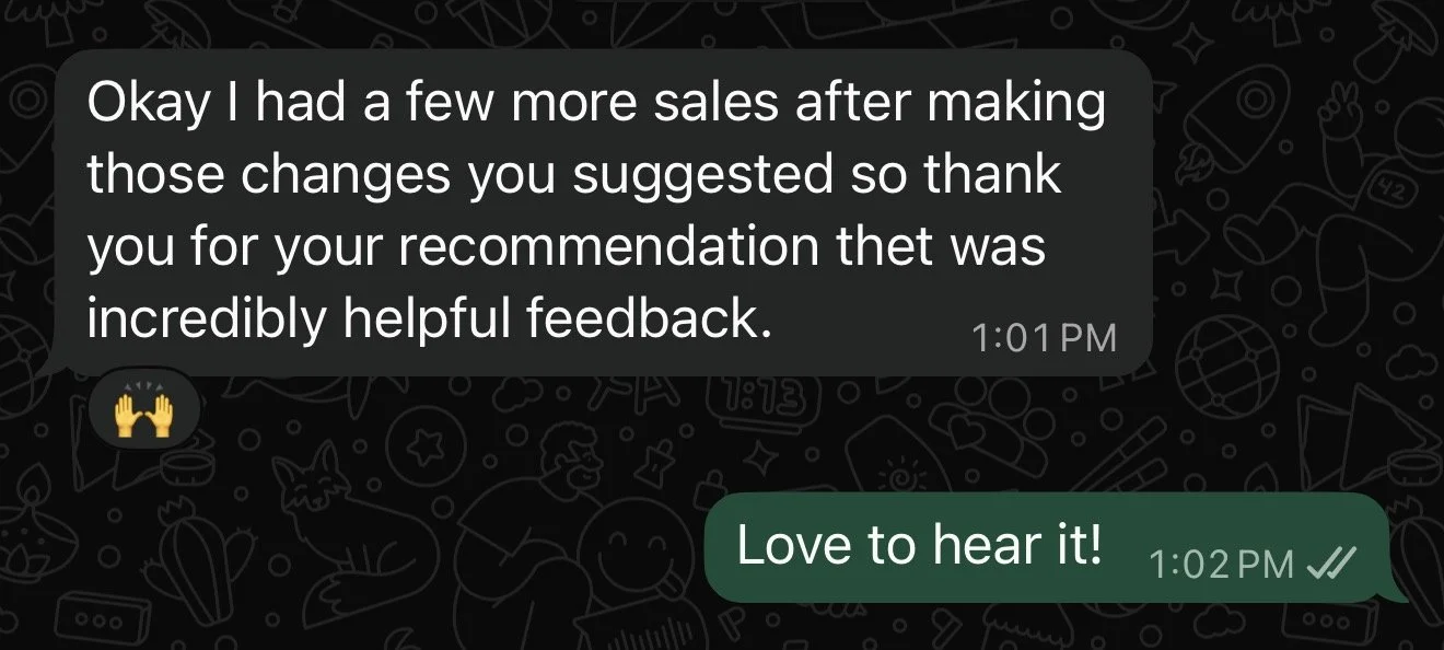 Screenshot of a WhatsApp conversation with two messages; the first message provided feedback and the second message expressed appreciation.