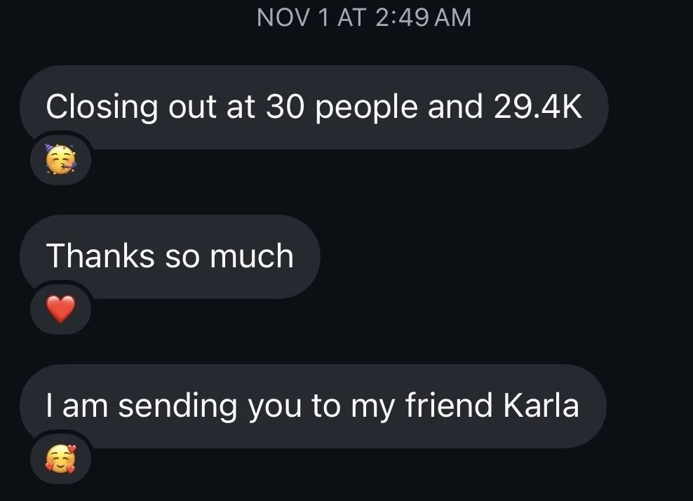 Text message screenshot indicating a closing time at 30 people and 29.4K, with emojis of celebration, hearts, and gratitude, and a message about sending to a friend named Karla.