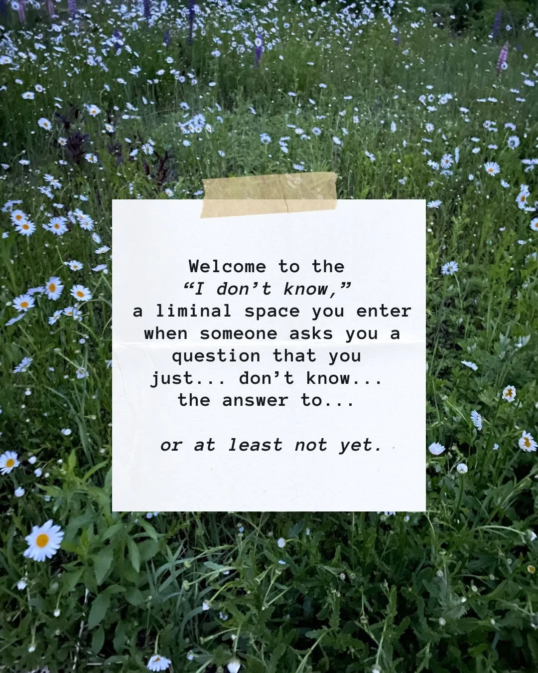 Into the “I don’t know” portal we go!
