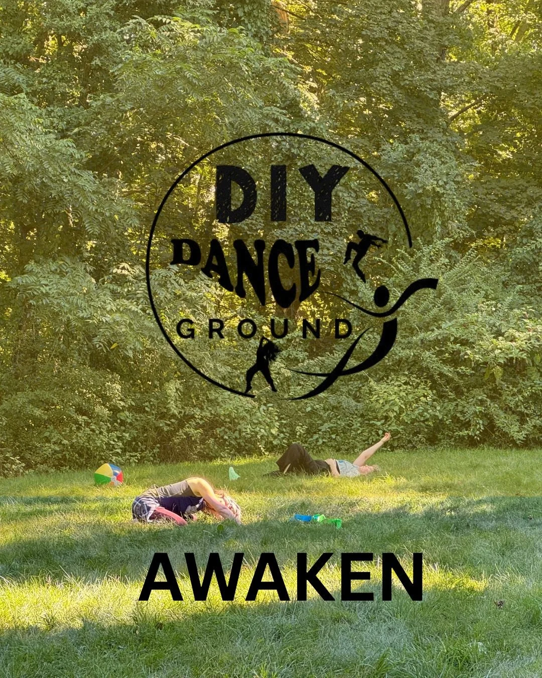 DIY Danceground: Awaken