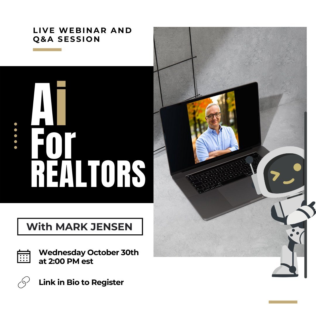 🚨Hey there, realtors! Curious about how AI can give your real estate biz a boost? 

Join us for a free webinar, 'AI for Realtors,' happening on Wednesday, October 30th at 2:00 PM ET. Our own Mark Jensen - Tech Wiz/Broker of Record/Owner, will show y