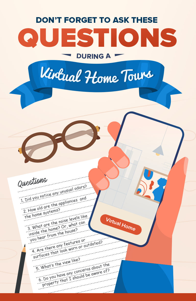 Don't Forget to Ask These Questions During A Virtual Home Tour
