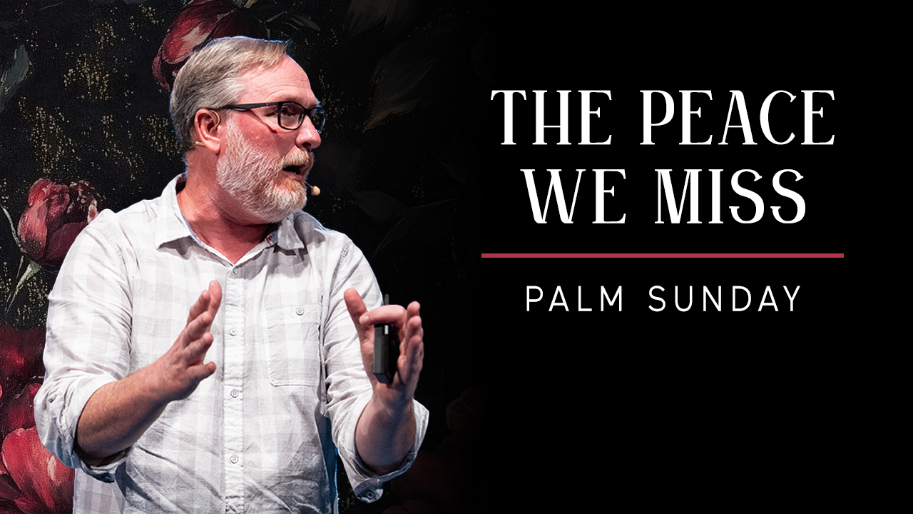 The Peace We Miss When God Comes Near | Todd Nighswonger