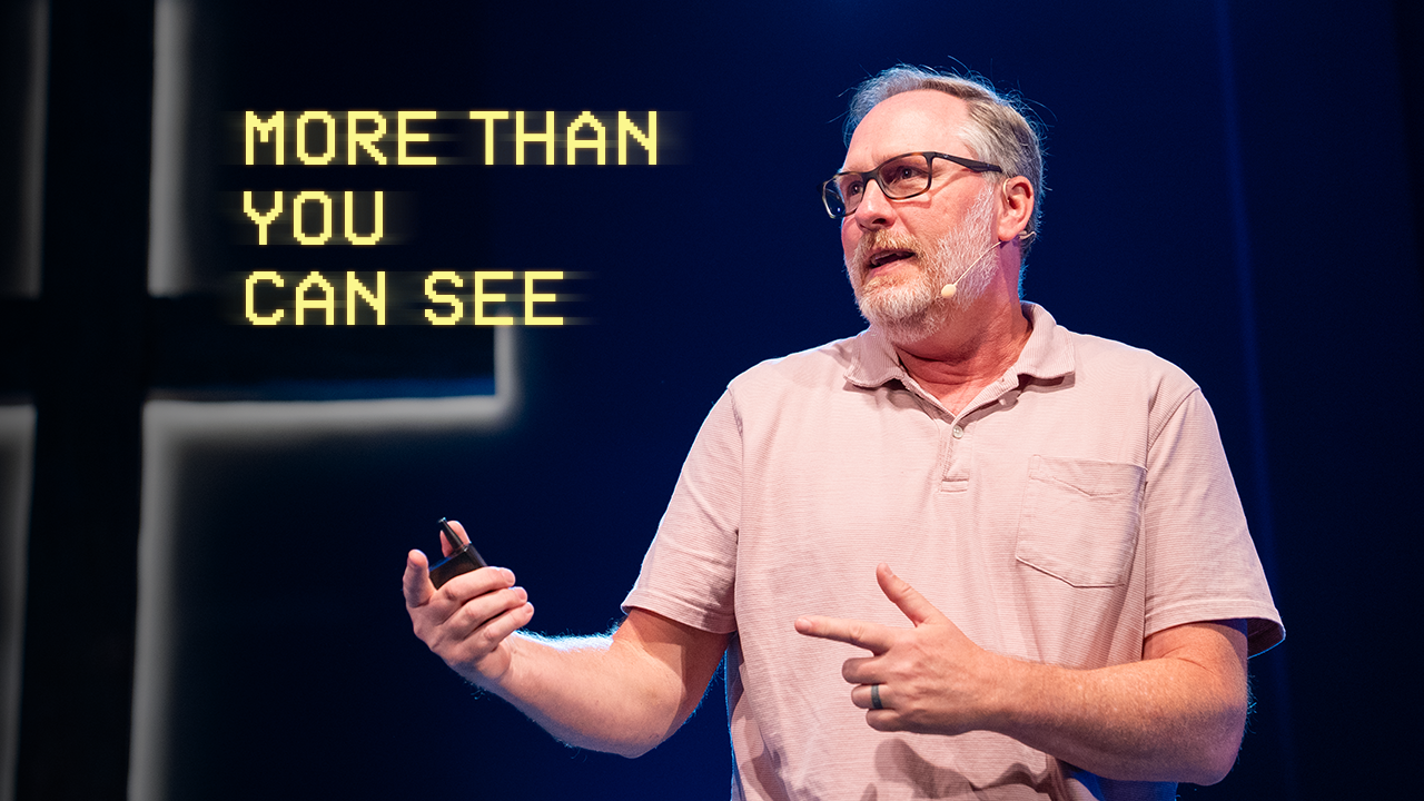 More Than You Can See | Todd Nighswonger