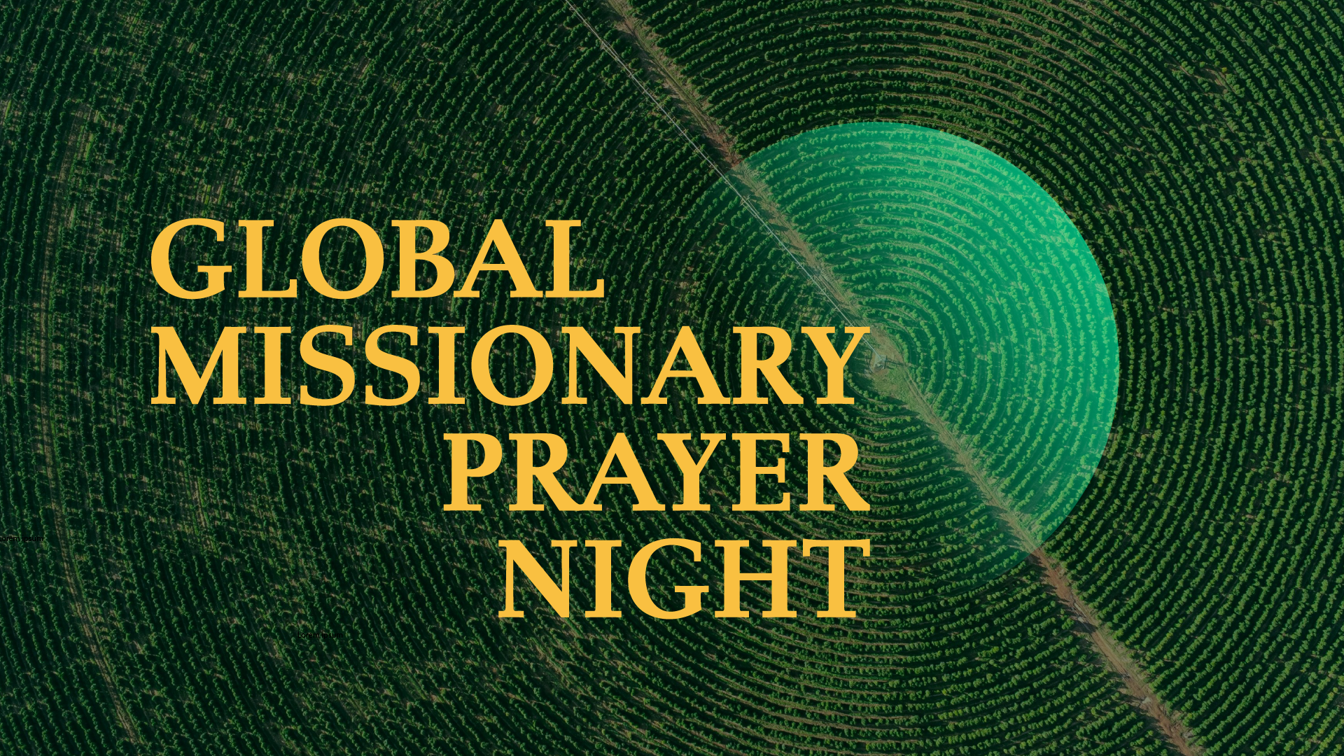 Global Missionary Prayer Night