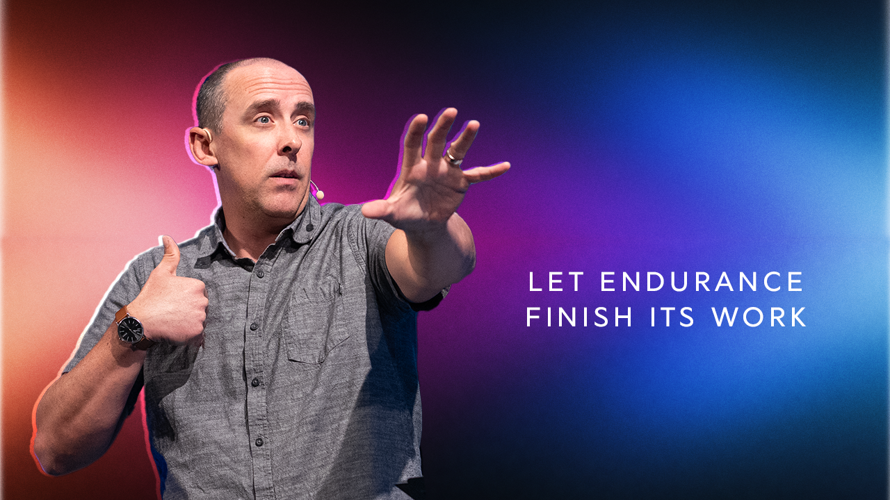 Let Endurance Finish Its Work&nbsp; | Christian Burkhardt