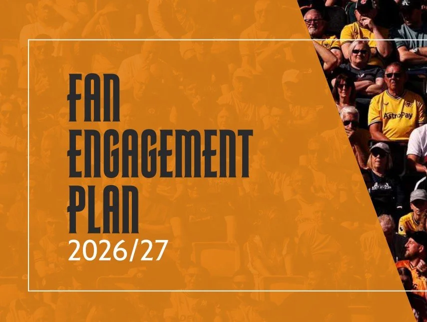 Wolves Publish 2026/27 Fan Engagement Plan