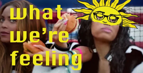 The Blognonian Presents: What We're Feeling