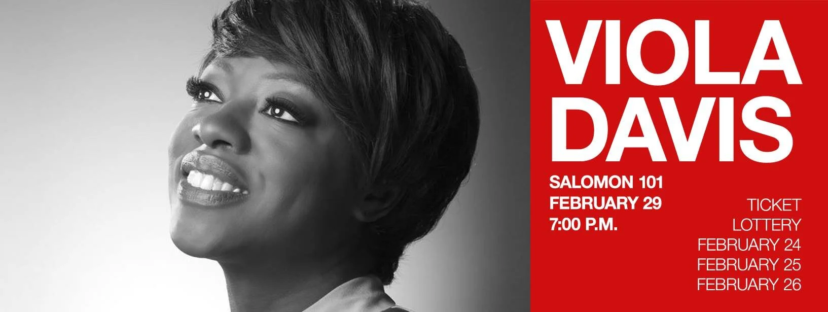Brown Lecture Board Presents: Viola Davis, Hero