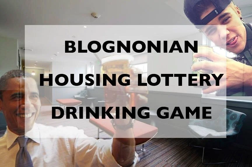 Housing Lottery Drinking Game