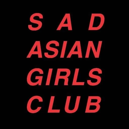 A conversation with the founders of Sad Asian Girls Club