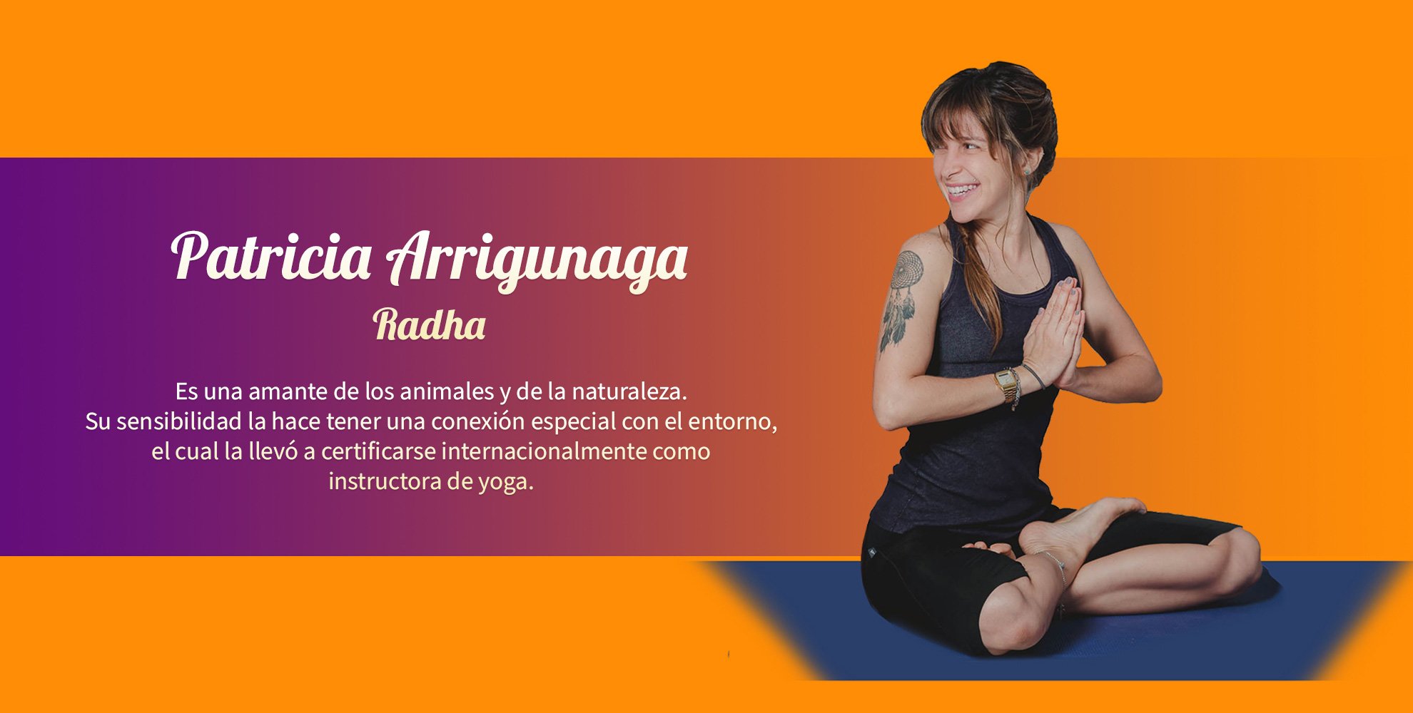 Patricia Arrigunaga - Maestra Radha