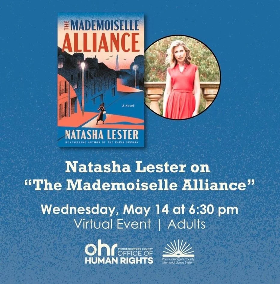 I was so thrilled when the Prince George&rsquo;s County Office of Human Rights asked me to do a virtual event with them to discuss THE MADEMOISELLE ALLIANCE and Marie-Madeleine Fourcade. Marie-Madeleine dedicated much of her life to fighting for the 