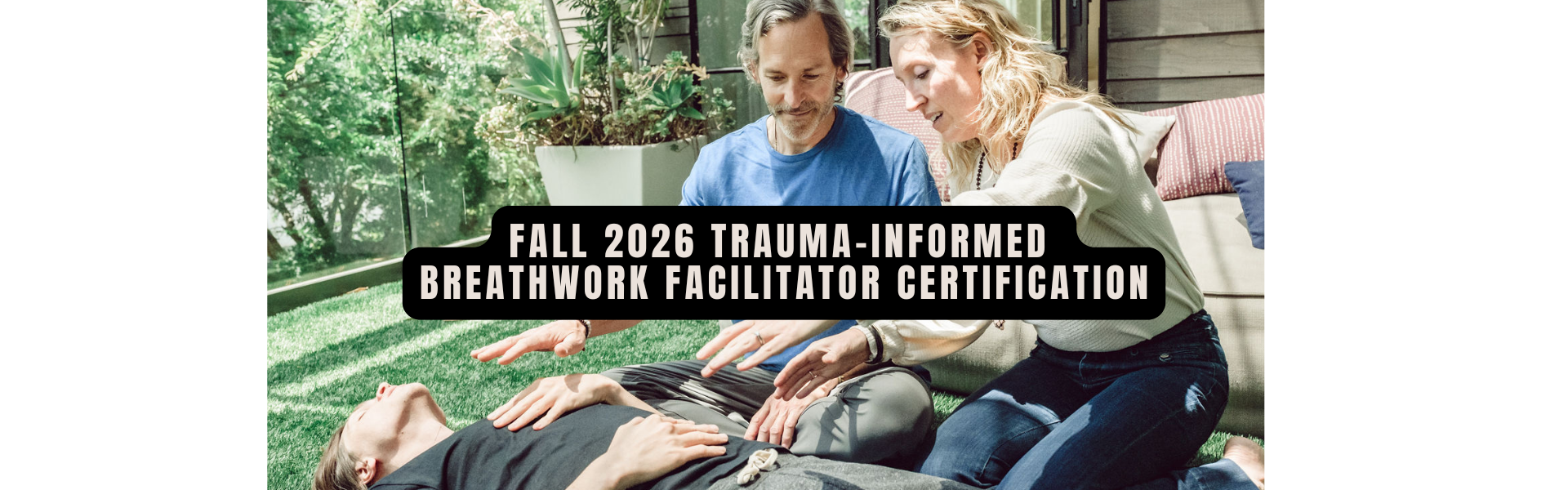 Fall 2026 Trauma-Informed Breathwork Facilitator Certification Training - Payment Plan