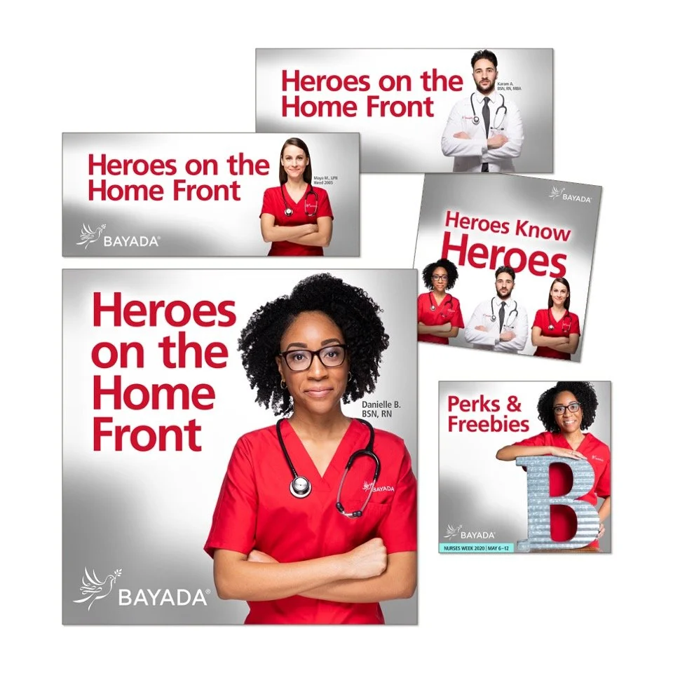 Collection of five promotional posters for Bayada featuring diverse healthcare professionals, with headlines like "Heroes on the Home Front," "Heroes Know Heroes," and "Perks & Freebies" in red text.