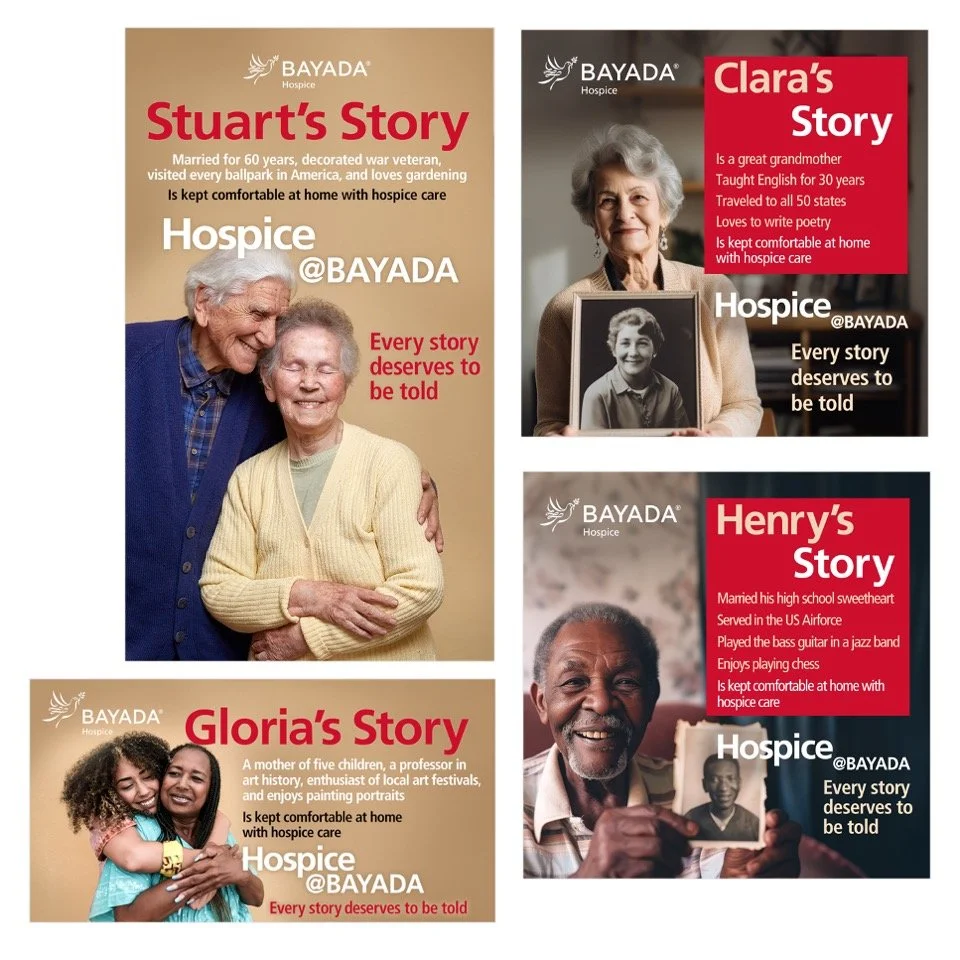 A collage of four posters featuring stories of individuals associated with BAYADA Hospice. The posters highlight personal stories of Stuart, Clara, Gloria, and Henry, emphasizing their backgrounds, family, careers, and their experiences with hospice