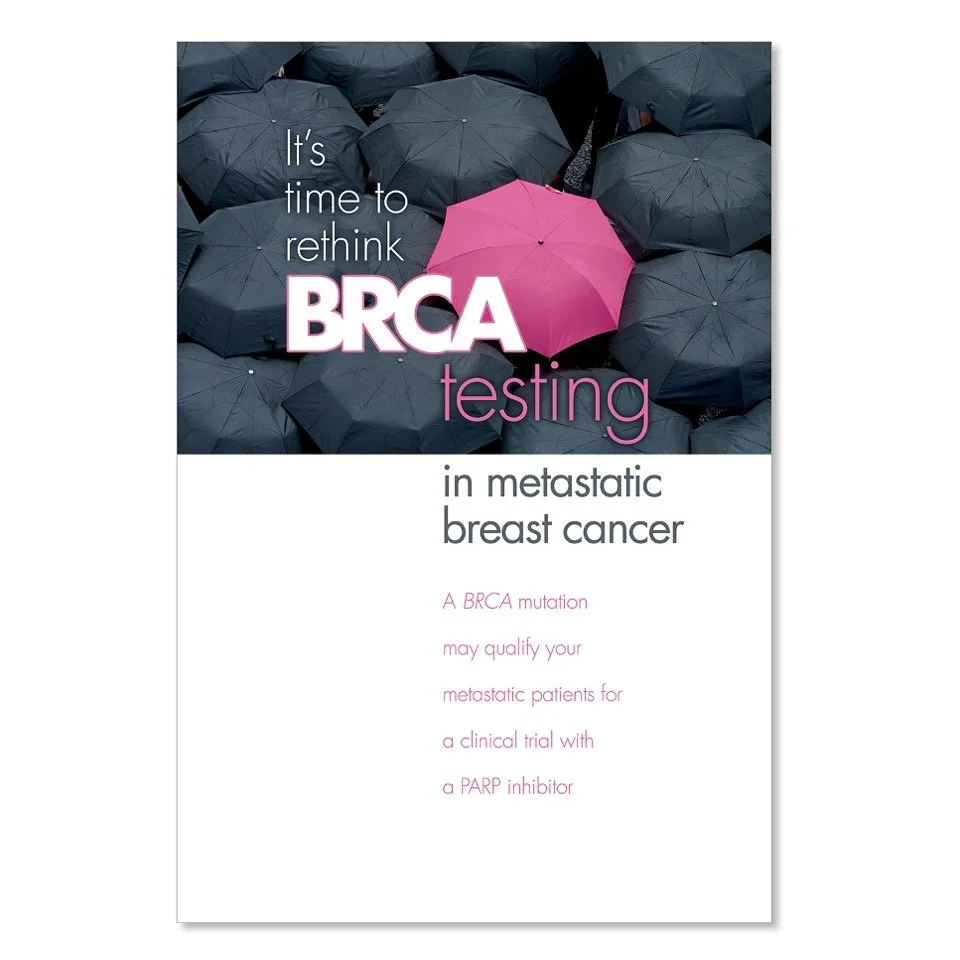 Brochure cover with a background of closed black umbrellas and one pink umbrella. Text reads: "It’s time to rethink BRCA testing in metastatic breast cancer. A BRCA mutation may qualify your metastatic patients for a clinical trial with a PARP inhibi