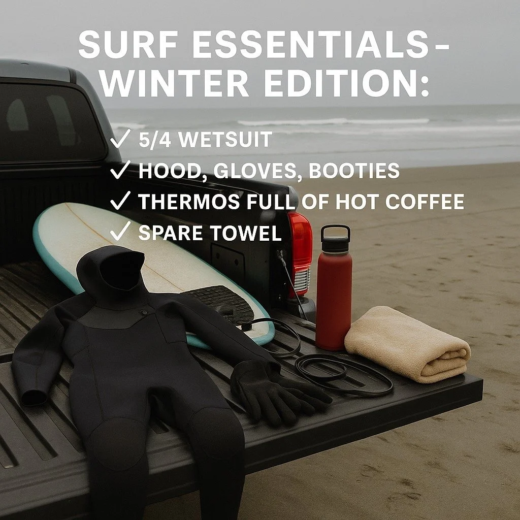 🌊 Winter surf isn&rsquo;t for the faint of heart&mdash;but with the right gear, it&rsquo;s a whole different kind of magic.
Here&rsquo;s what we&rsquo;re packing this season:
✅ 5/4 wetsuit
✅ Hood, gloves, booties
✅ Thermos full of hot coffee
✅ Spare