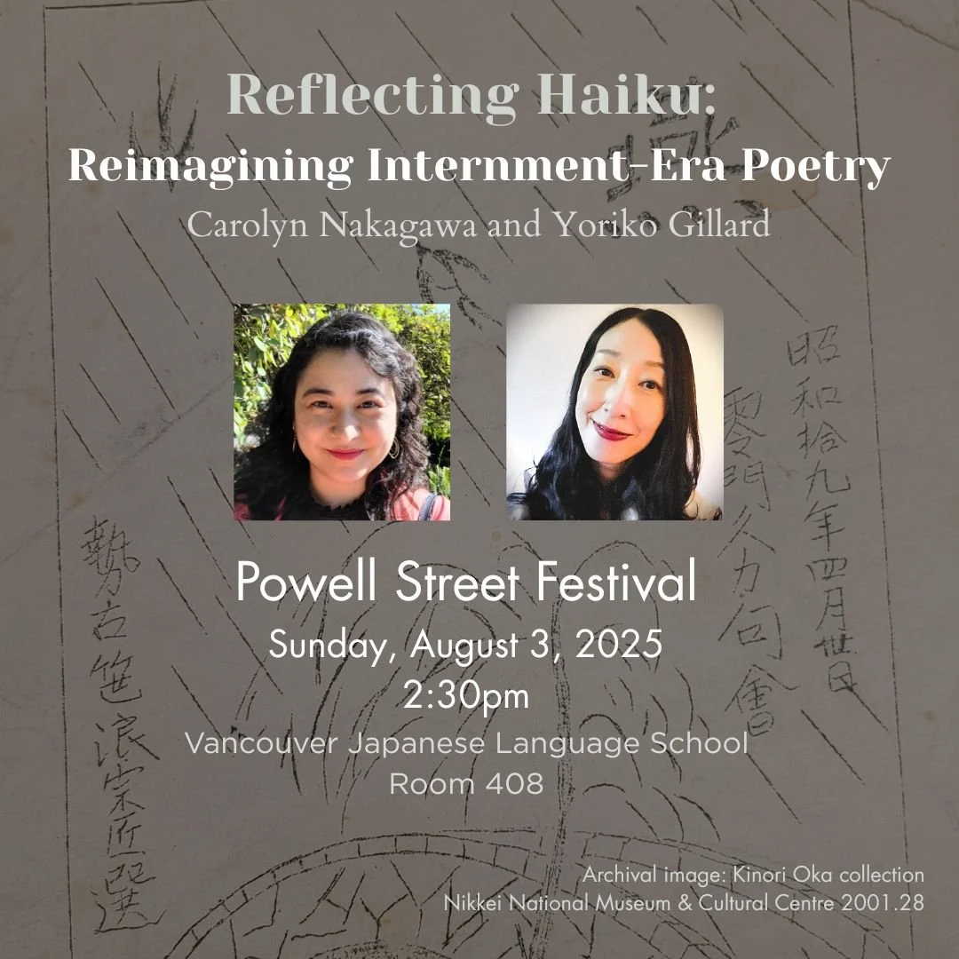 Come sit with me and Yoriko Gillard @powellstfest and hear about our journey reading internment-era Japanese Canadian haiku together and developing ways to reflect them into English. We'll read poems in Japanese and English, share our process, and di