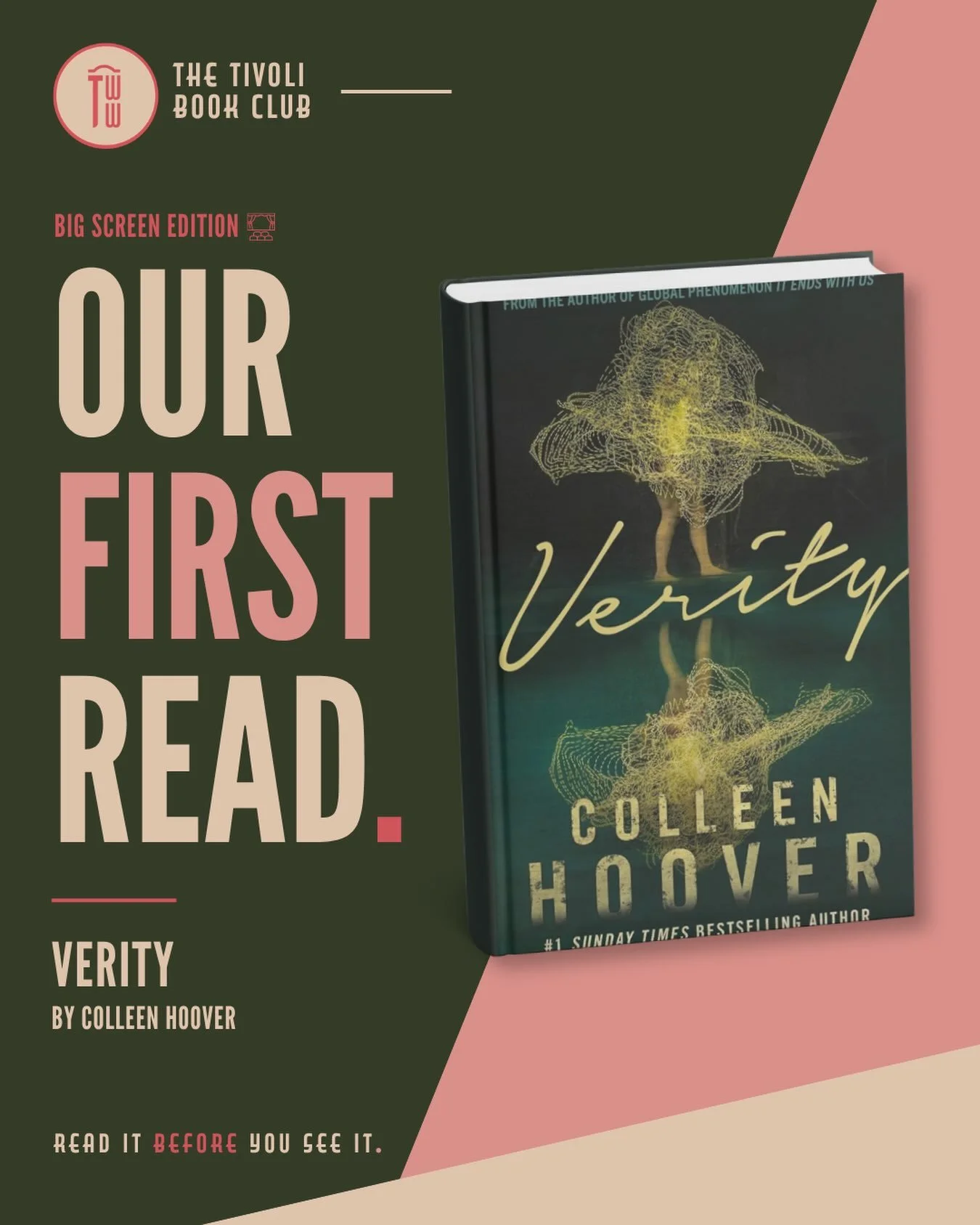 We kicked off the relaunched Tivoli Book Club with Verity by Colleen Hoover &mdash; and there&rsquo;s still plenty of time to join us.
The movie probably won&rsquo;t make it to The Tivoli, but that won&rsquo;t stop us reading along before it hits the