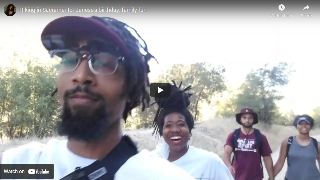 Hiking in Sacramento- Janese's birthday: family fun