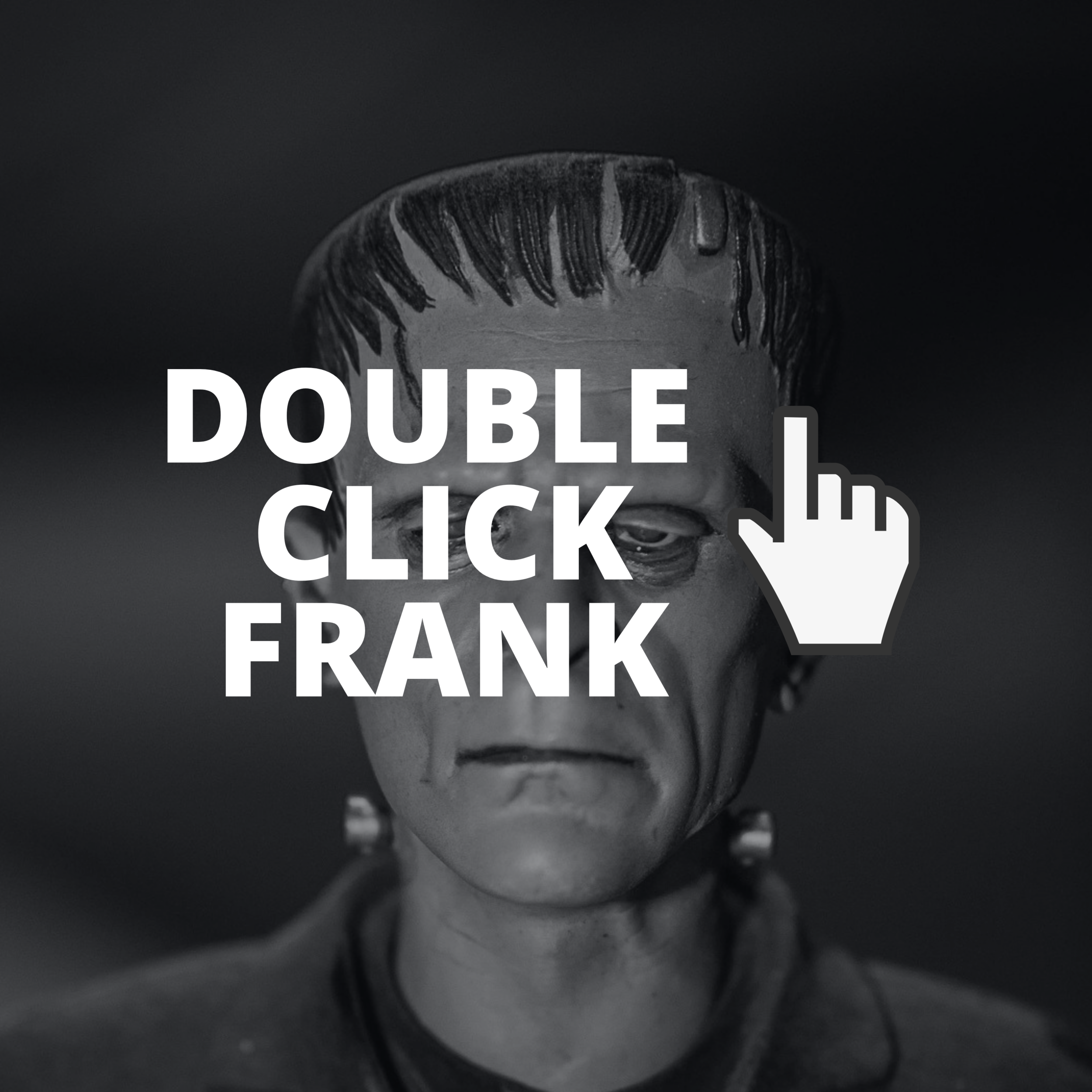 Double click on the Frankenstein model